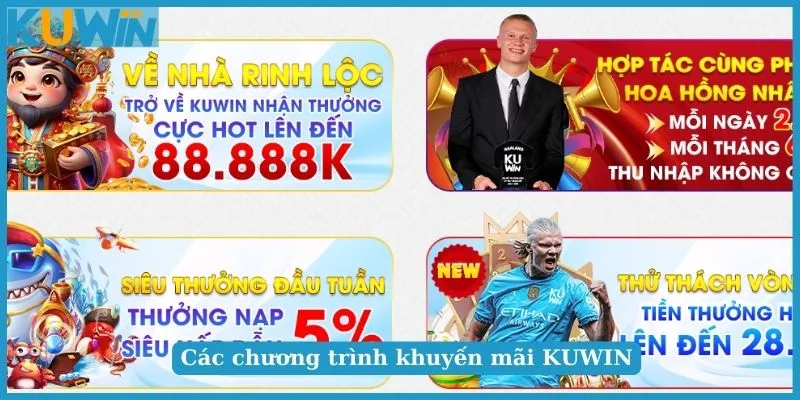 KUWIN - KUWIN.COM LINK CHÍNH THỨC KHÔNG CHẶN 2025 23 Các sự kiện khuyến mãi mới nhất tại KUWIN